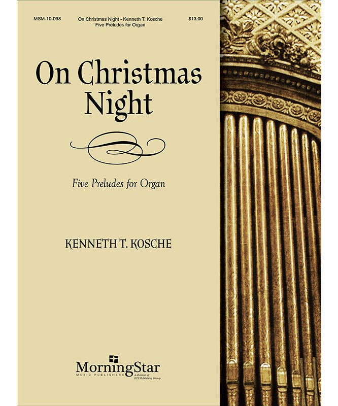 Kosche K.T. - On Christmas Night - 5 Preludes For Organ - Remenyi House of Music