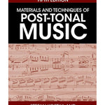 Kostka/Santa - Materials & Techniques Of Post - Tonal Music - Remenyi House of Music