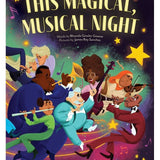 This Magical, Musical Night