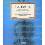 La Follia - The 25 Most Beautiful Classical Original Pieces for Violin and Piano - Remenyi House of Music