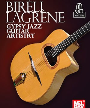 Lagrene B. - Gypsy Jazz Guitar Artistry - Book & Download - Remenyi House of Music