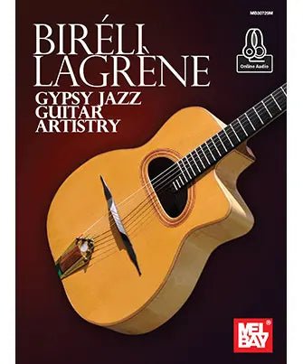 Lagrene B. - Gypsy Jazz Guitar Artistry - Book & Download - Remenyi House of Music