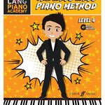 Lang Lang Piano Academy: The Lang Lang Piano Method, Level 4 - Remenyi House of Music