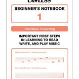 Lawless, J. - Beginner's Notebook 1 - Remenyi House of Music