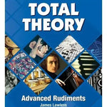 Lawless J. - Total Theory - Advanced Rudiments - Remenyi House of Music