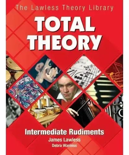 Lawless, J. - Total Theory - Intermediate Rudiments - Remenyi House of Music