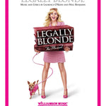 Legally Blonde - The Musical - Remenyi House of Music