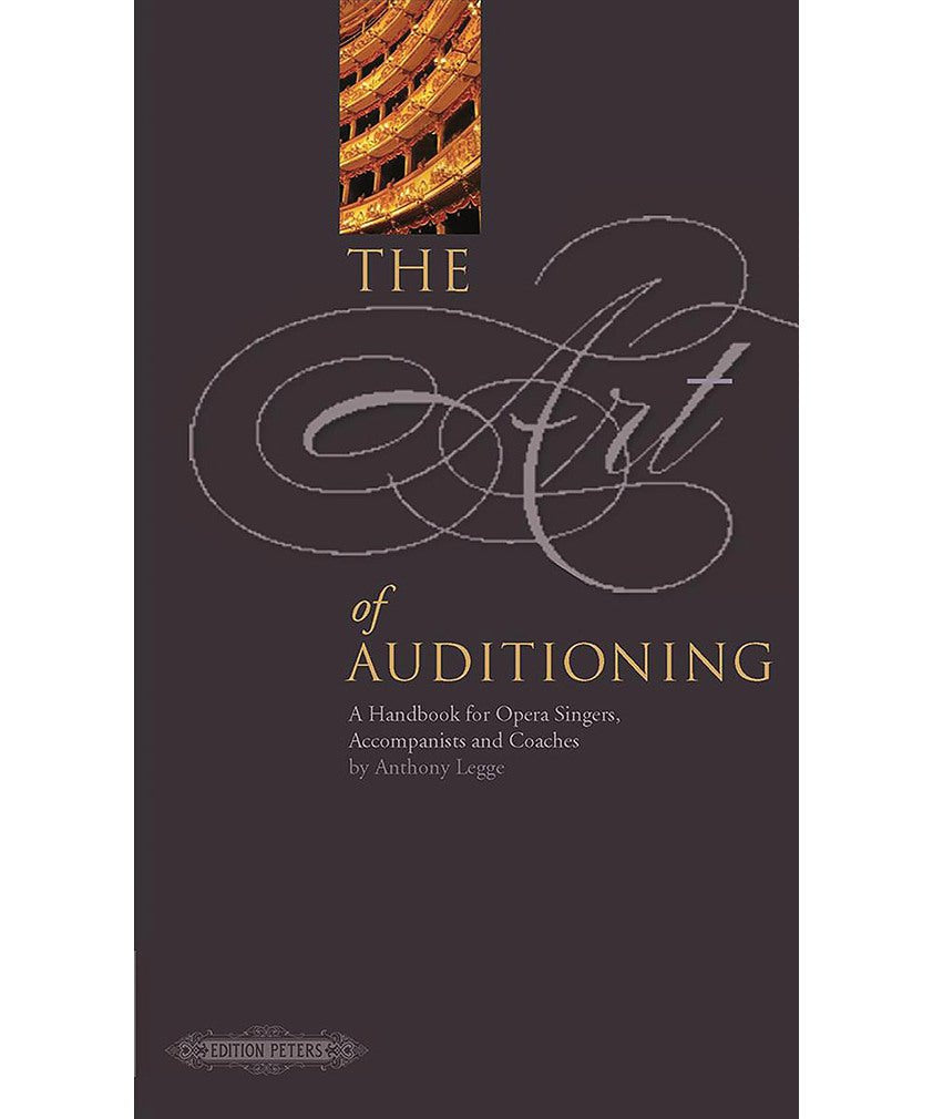 Legge, A. - The Art of Auditioning - Remenyi House of Music