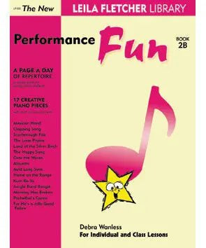 Leila Fletcher Performance Fun Book 2B - Remenyi House of Music