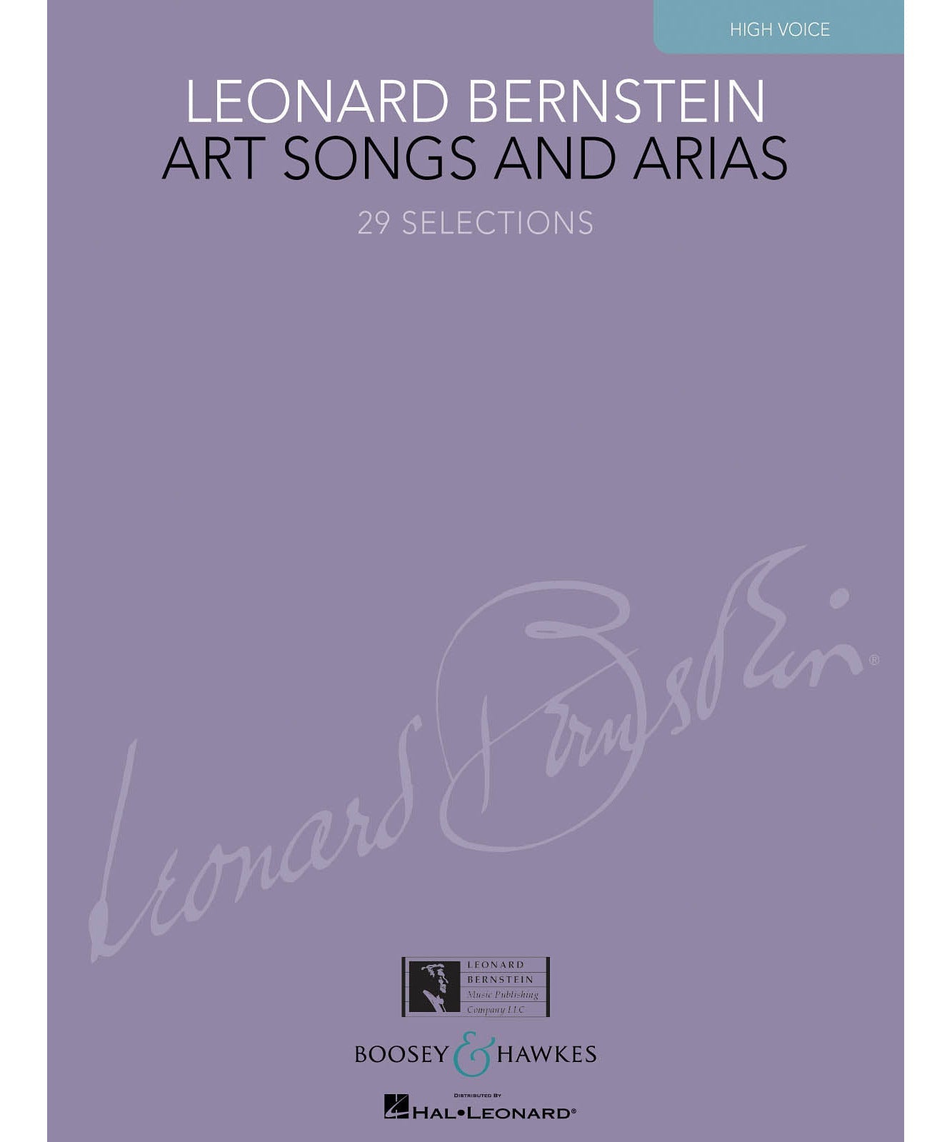 Leonard Bernstein: Art Songs and Arias - High Voice - Remenyi House of Music