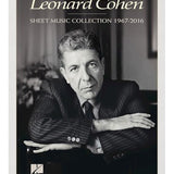 Leonard Cohen - Sheet Music Collection: 1967 - 2016 - Remenyi House of Music