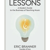 Lessons - A Modern Guide to the Business of Teaching Music - Remenyi House of Music