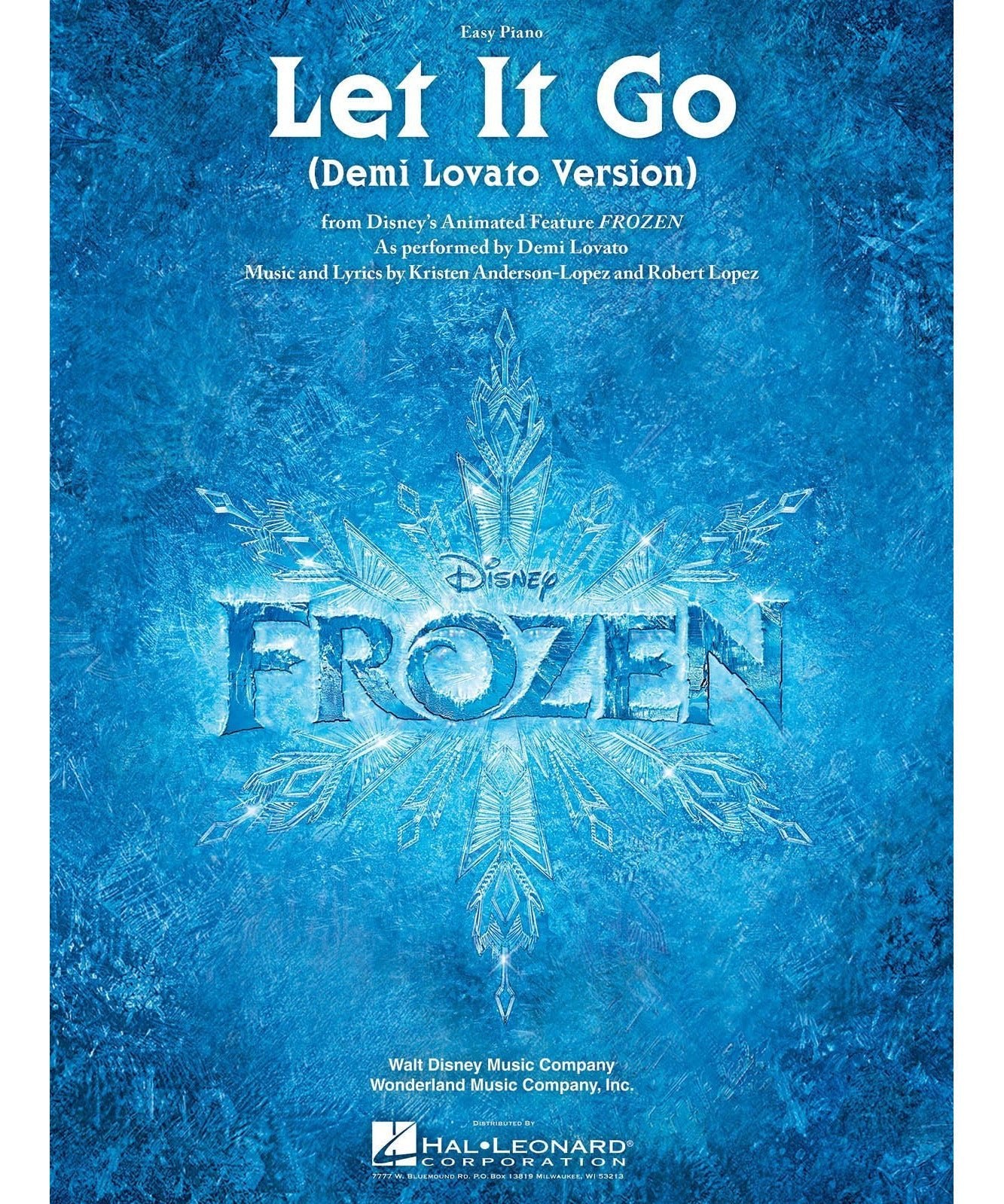 Let It Go from Frozen - Easy Piano (Demi Lovato Version) - Remenyi House of Music