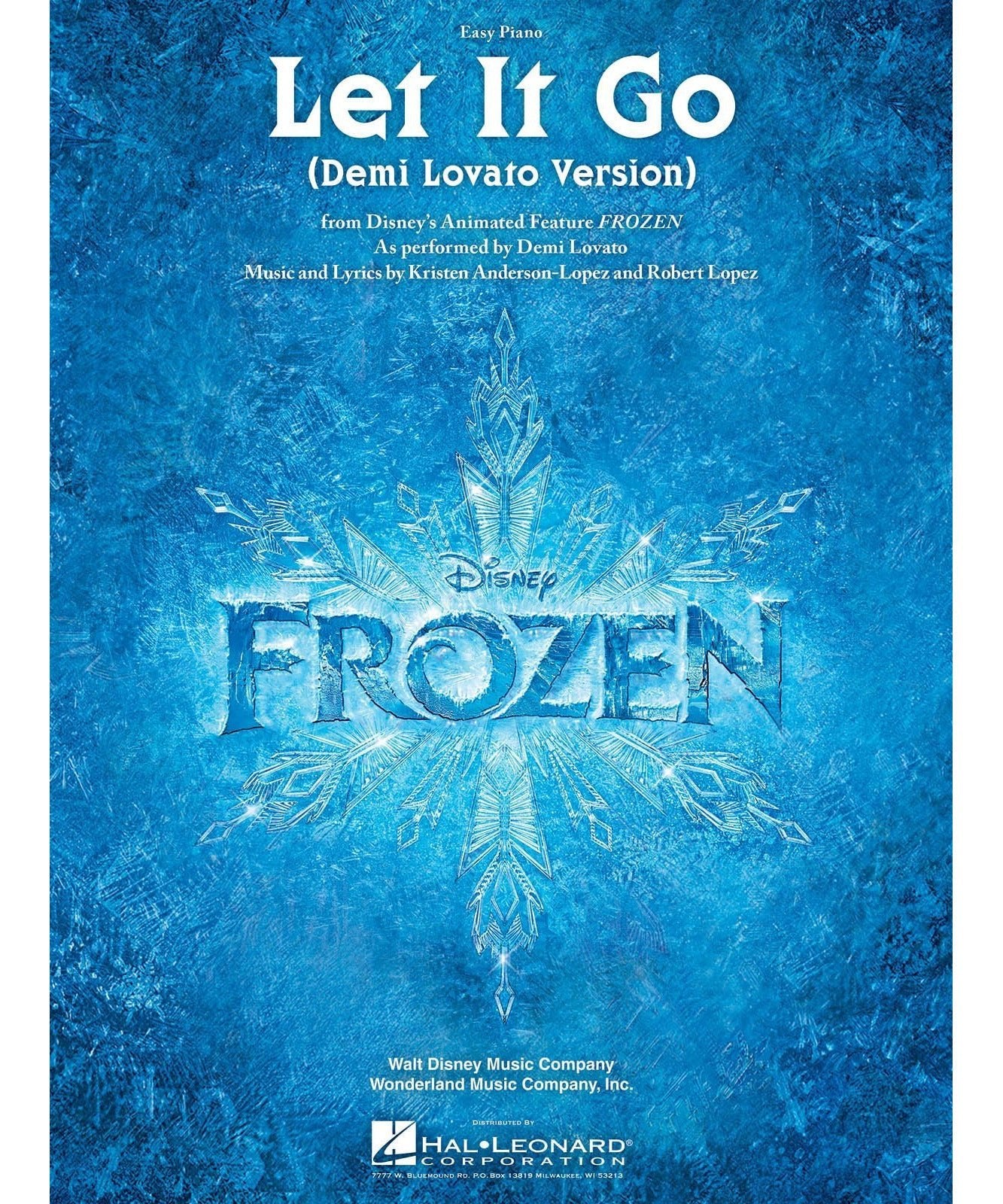 Let It Go from Frozen - Easy Piano (Demi Lovato Version) - Remenyi House of Music