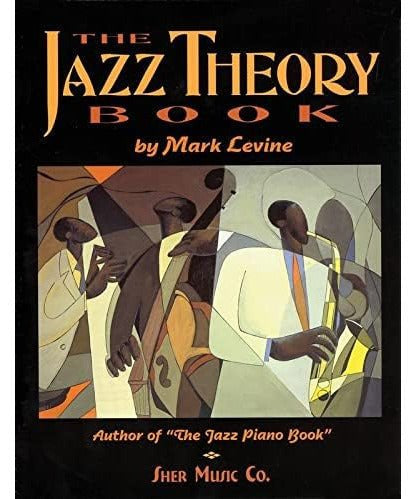 Levine M. - The Jazz Theory Book - Remenyi House of Music