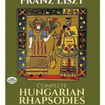 Liszt, F. - Complete Hungarian Rhapsodies - Remenyi House of Music