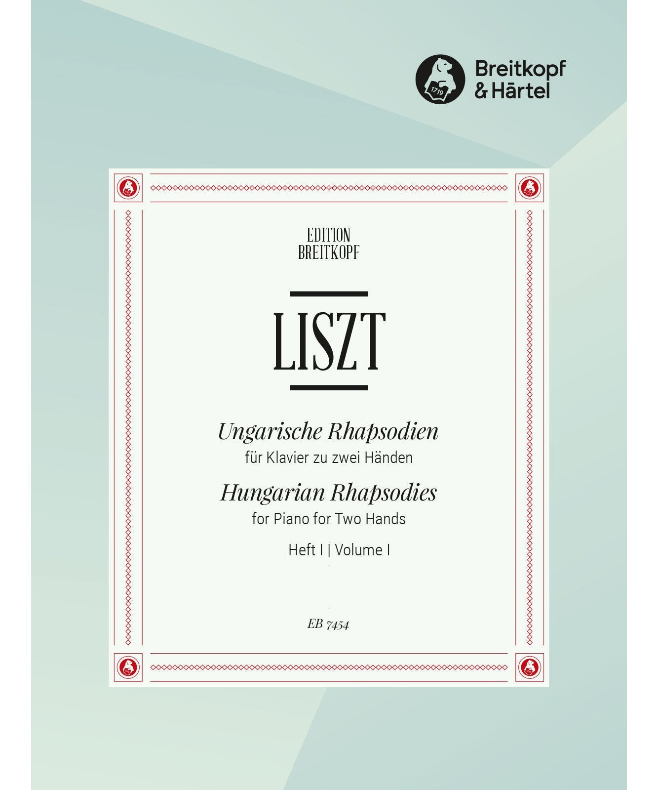 Liszt F. - Hungarian Rhapsodies Volume 1: No. 1 - 7 - Remenyi House of Music