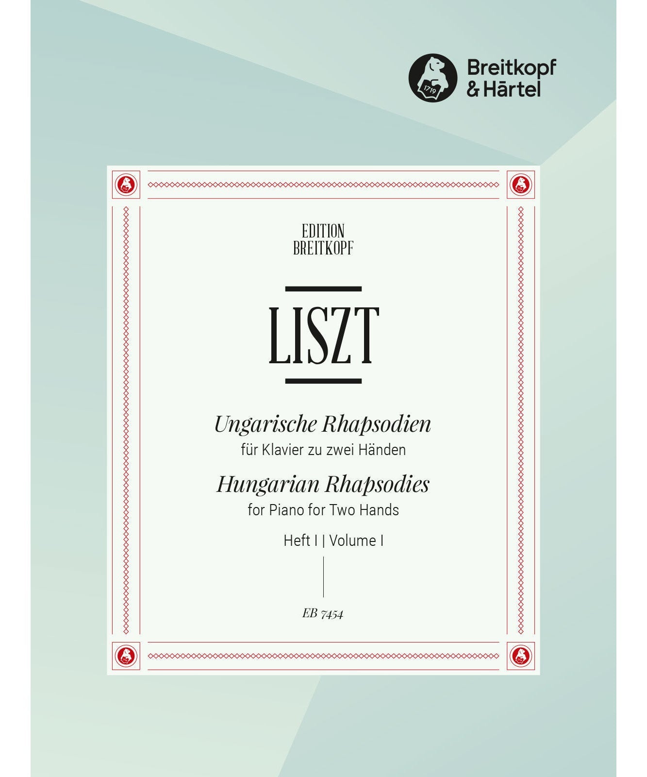 Liszt F. - Hungarian Rhapsodies Volume 1: No. 1 - 7 - Remenyi House of Music
