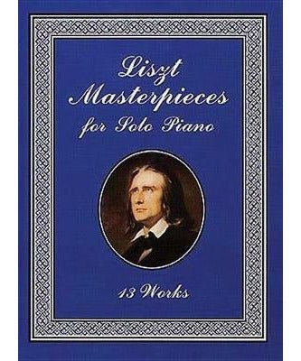 Liszt F. - Liszt Masterpieces For Solo Piano - Remenyi House of Music