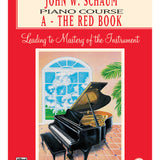 John W. Schaum Piano Course, A: The Red Book