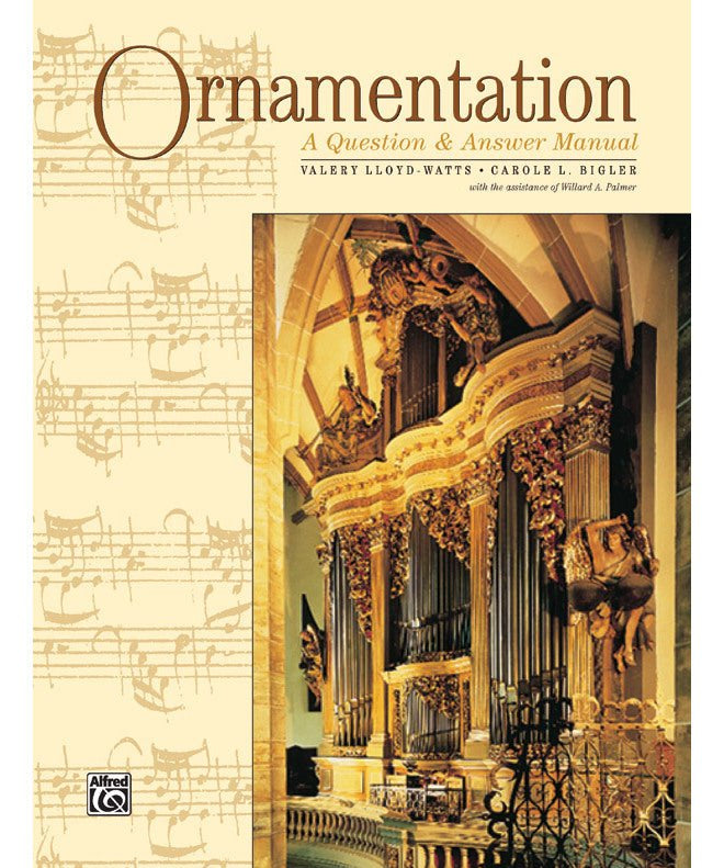 Lloyd Watts/Bigler - Ornamentation A Question & Answer Manual - Remenyi House of Music