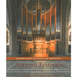 Hymnes d'Oxford pour organistes : festivals d'automne