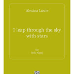 Louie, A. - I Leap Through the Sky with Stars - Remenyi House of Music