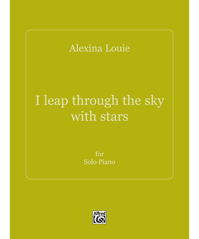 Louie, A. - I Leap Through the Sky with Stars - Remenyi House of Music