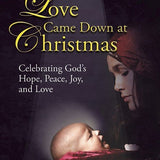 Love Came Down at Christmas - SATB Score with Performance CD - Remenyi House of Music