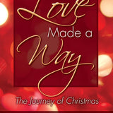 Love Made a Way - SATB Choral Book - Remenyi House of Music