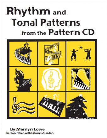 Lowe M. - Music Moves For Piano: Rhythm &amp; Tonal Patterns - Remenyi House of Music