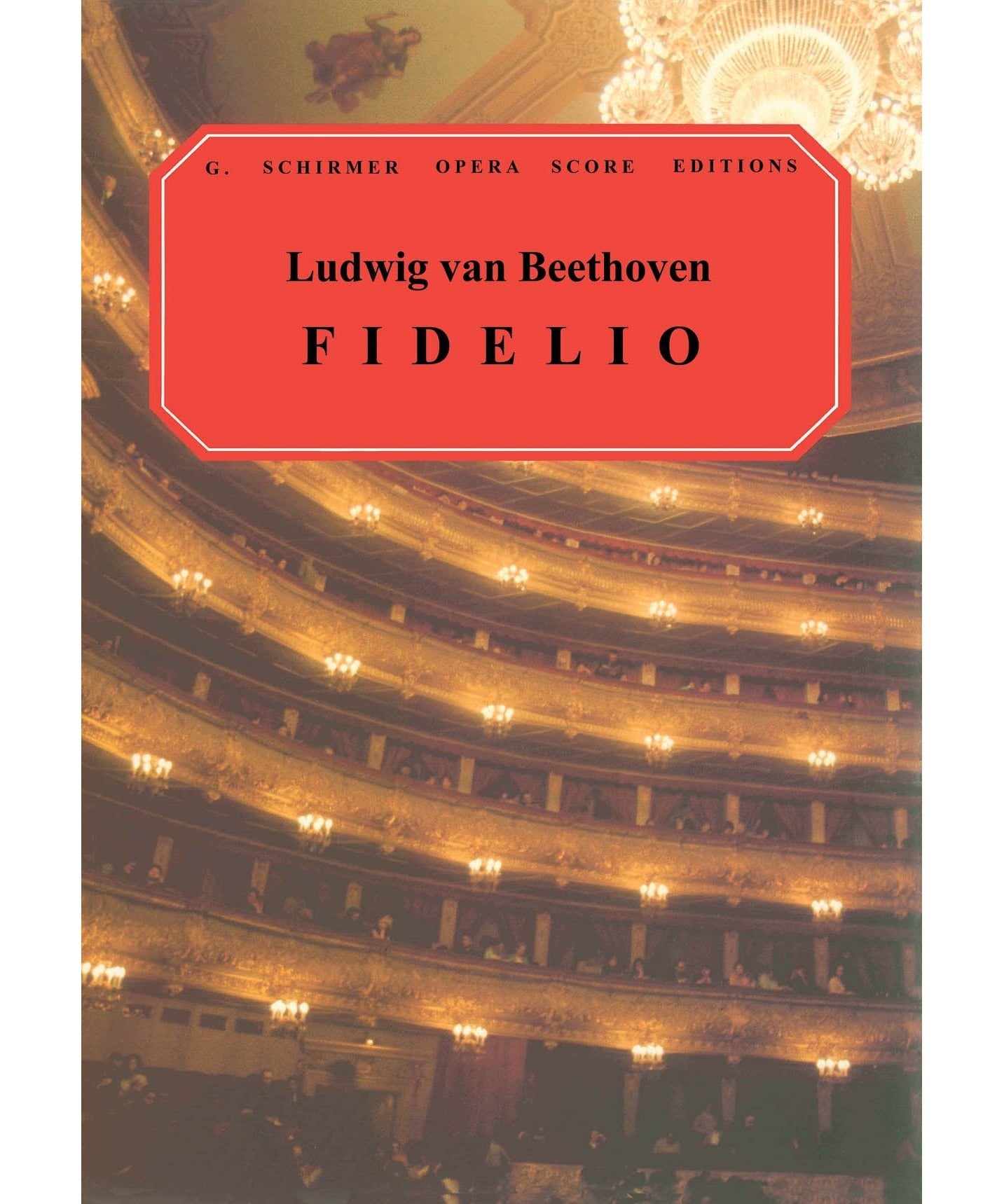 Ludwig van Beethoven: Fidelio - Vocal Score - Remenyi House of Music