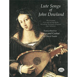 Lute Songs of John Dowland: The Original First and Second Books Including Dowland's Original Lute Tablature - Remenyi House of Music