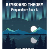 Keyboard Theory Preparatory Series, 3rd Edition: Book A