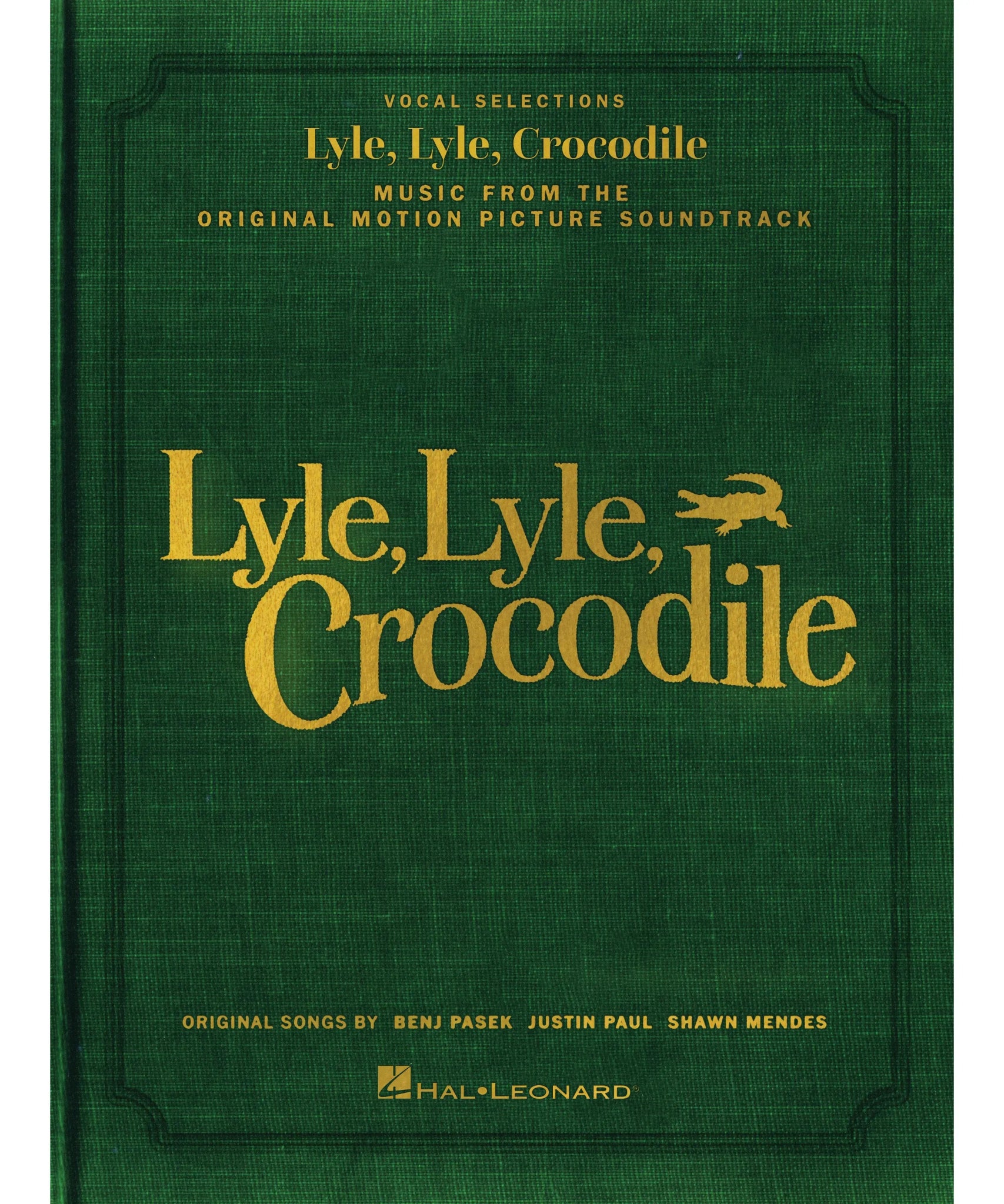 Lyle, Lyle, Crocodile - Remenyi House of Music
