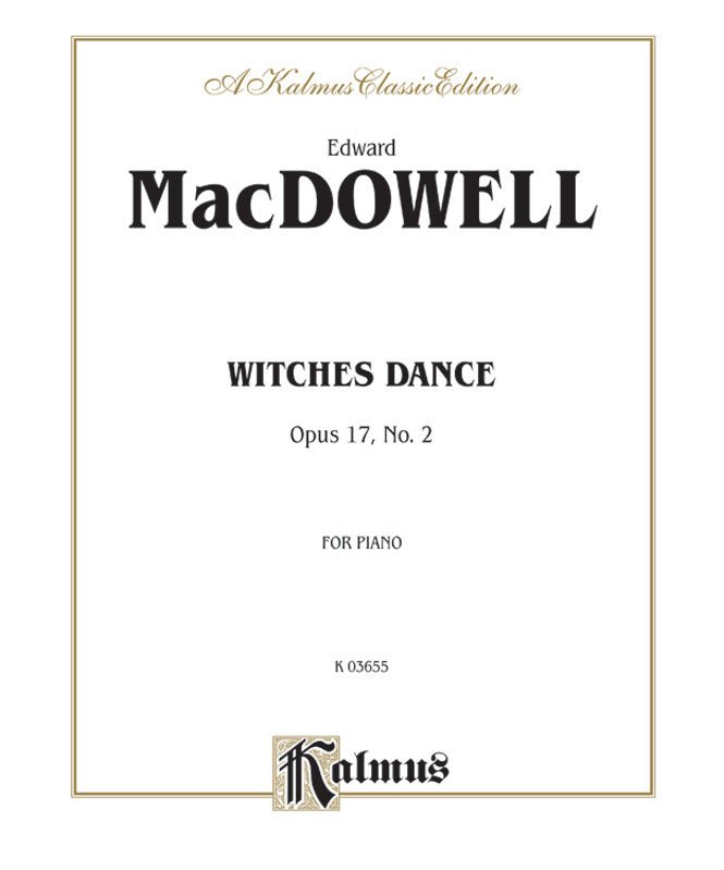 Macdowell E. - Witches Dance Op 17/2 - Remenyi House of Music