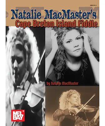 MacMaster N. - Natalie MacMaster's Cape Breton Island Fiddle - Remenyi House of Music