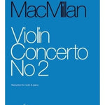 MacMillan, J. - Violin Concerto No. 2 - Remenyi House of Music