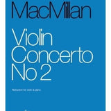 MacMillan, J. - Violin Concerto No. 2 - Remenyi House of Music