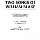 MacNutt, W. - Two Songs of William Blake: The Lamb and Spring (for High and Medium Voice) - Remenyi House of Music