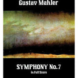 Mahler, G. - Symphony 7 in C (Full Score) - Remenyi House of Music