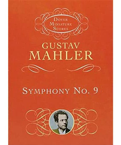 Mahler, G. - Symphony 9 (Study Score) - Remenyi House of Music