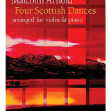 Malcolm Arnold - 4 Scottish Dances Op. 59 for Violin and Piano - Remenyi House of Music