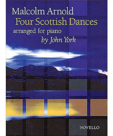 Malcolm Arnold: Four Scottish Dances Op.59 (Piano Solo) - Remenyi House of Music