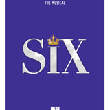 Six: The Musical (Vocal Selections)