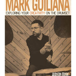 Mark Guiliana - Exploring Your Creativity on the Drumset - Remenyi House of Music