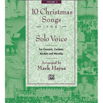 Mark Hayes Vocal Solo Collection: 10 Christmas Songs for Solo Voice - Medium Low (Book Only) - Remenyi House of Music