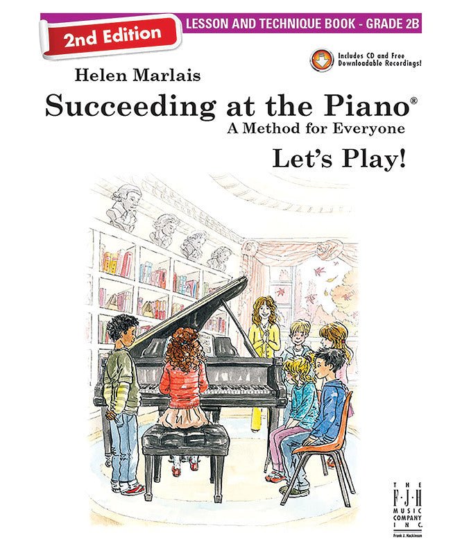 Marlais H. - Succeeding At The Piano Grade 2B Lesson & Technique Book - Remenyi House of Music