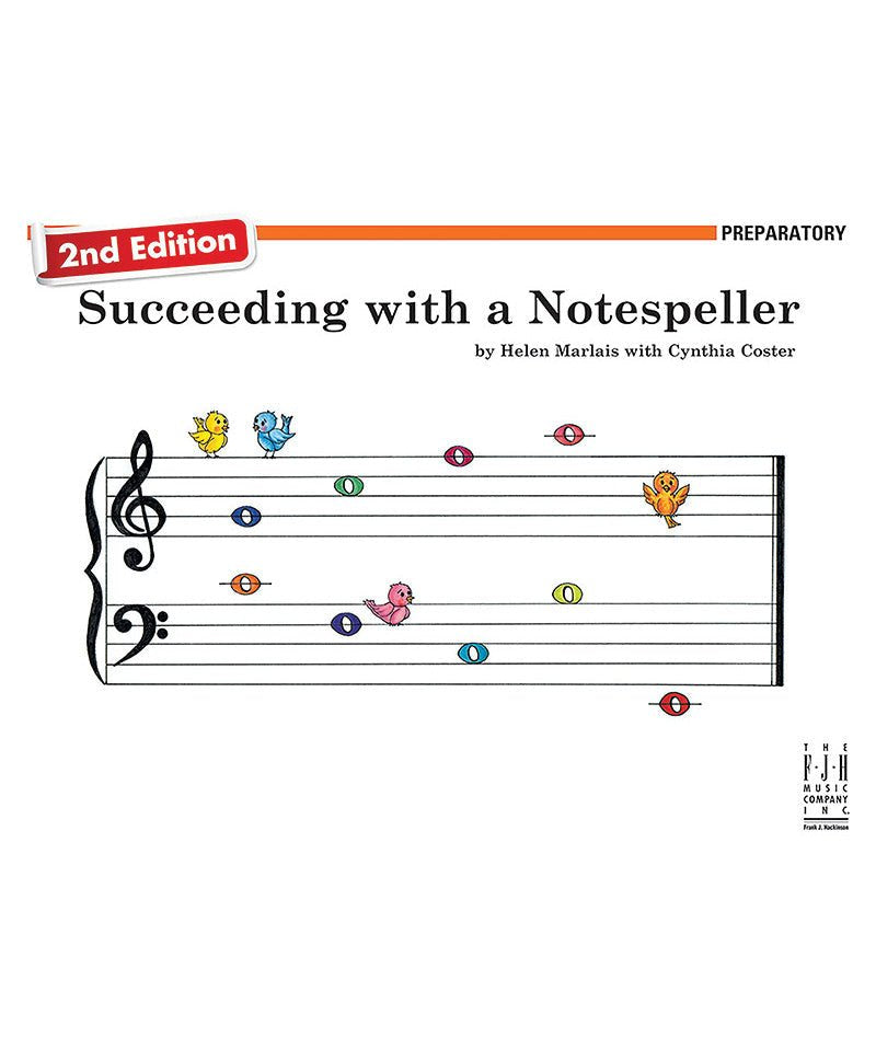 Marlais/Coster - Succeeding With A Notespeller: Preparatory Piano Book - Remenyi House of Music