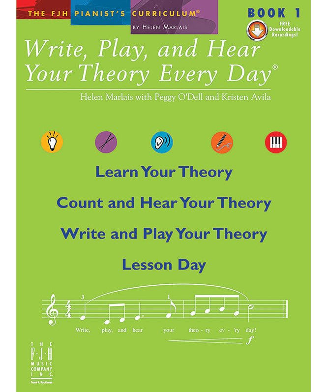 Marlais/O'dell/Avila - Write Play & Hear Your Theory Every Day, Book 1 - Remenyi House of Music